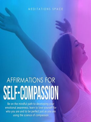 cover image of Affirmations for Self-Compassion